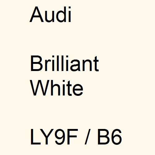 Audi, Brilliant White, LY9F / B6.